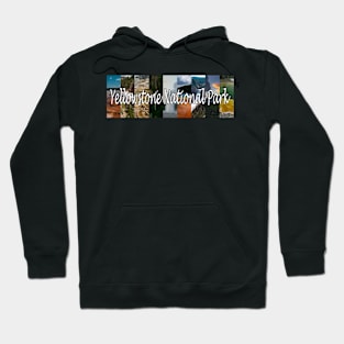 Yellowstone National Park Hoodie